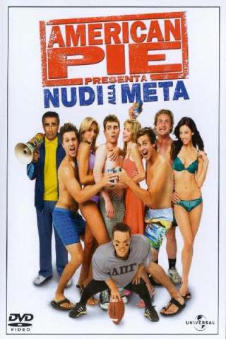 American Pie 5 - Nudi alla meta (2006) streaming