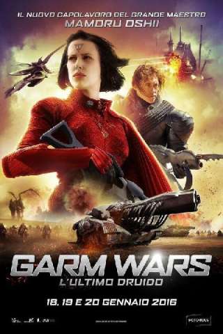 Garm Wars: L'ultimo druido (2014) streaming