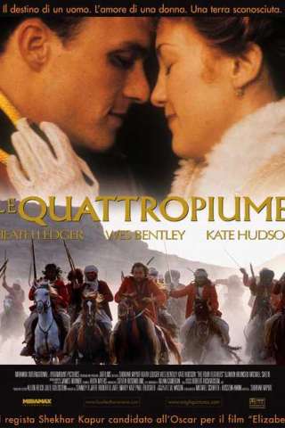 Le quattro piume (2002) streaming