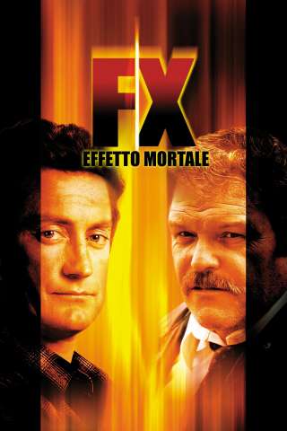 F/X effetto mortale (1986) streaming