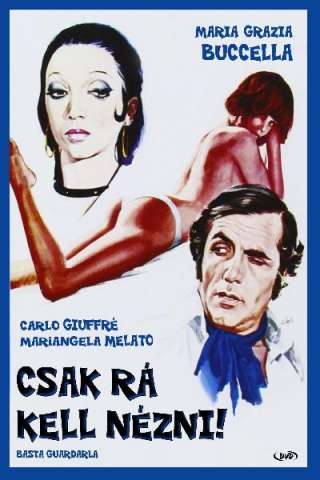 Basta guardarla (1970) streaming