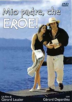 Mio padre, che eroe! (1991) streaming