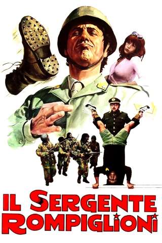 Il sergente Rompiglioni (1973) streaming