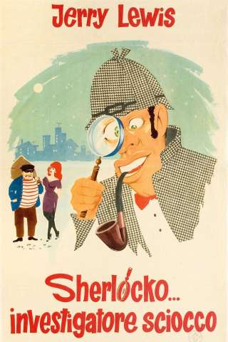 Sherlocko investigatore sciocco (1962) streaming