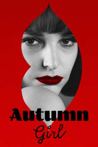 Autumn Girl (2021) streaming