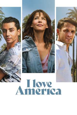 I Love America (2022) streaming