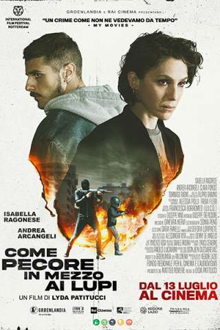 Come pecore in mezzo ai lupi (2023) streaming