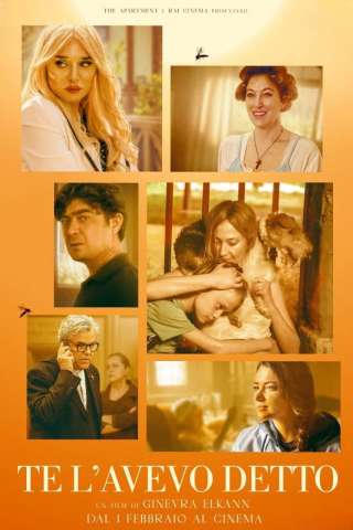 Te l'avevo detto (2024) streaming