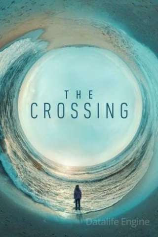 The Crossing (2018 - In Lavorazione) streaming