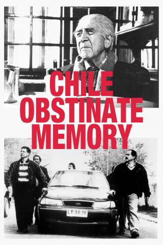 Chile: Obstinate Memory (1997) streaming