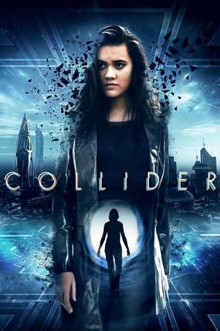 Collider (2018) streaming