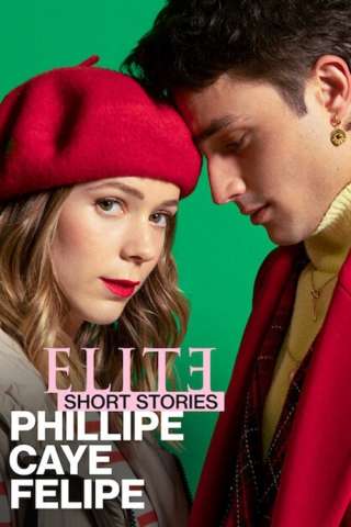 Elite - Storie brevi: Phillipe Caye Felipe (2021) streaming