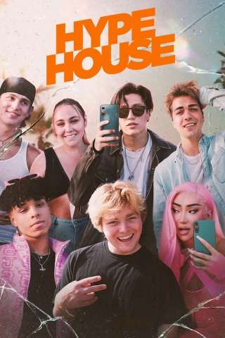 Hype House (2022) streaming