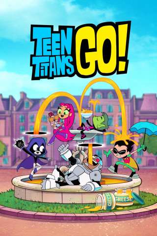 Teen Titans Go! (2013) streaming