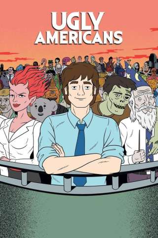 Ugly Americans (2010) streaming
